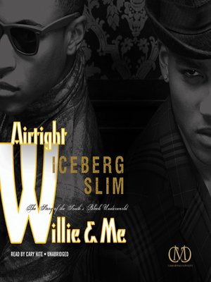 cover image of Airtight Willie & Me